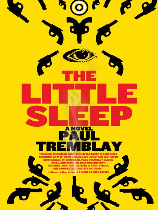 Title details for The Little Sleep by Paul Tremblay - Available